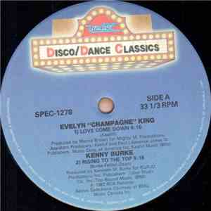 Evelyn "Champagne" King / Keni Burke / Buffalo Smoke / Lime  - Love Come Down / Rising To The Top / Stubborn Kind Of Fellow / Together album