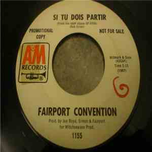 Fairport Convention - Si Tu Dois Partir / Genesis Hall album