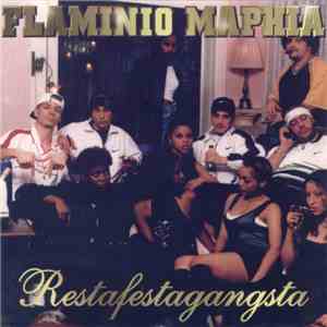 Flaminio Maphia - Restafestagangsta album
