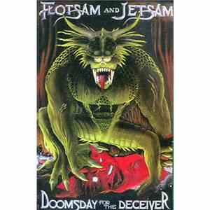 Flotsam And Jetsam - Doomsday For The Deceiver album