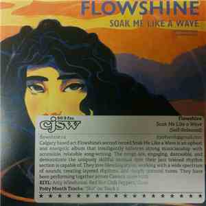 Flowshine - Soak Me Like A Wave album