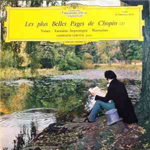 Frédéric Chopin, Germaine Leroux - Les Plus Belles Pages De Chopin  album