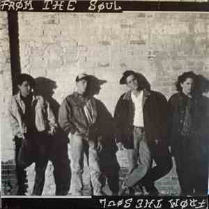 From The Soul  - From The Soul album