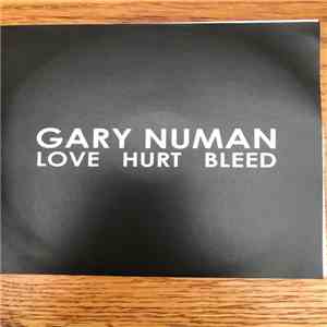 Gary Numan - Love Hurt Bleed album