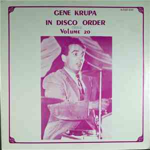Gene Krupa - Gene Krupa In Disco Order Volume 20, February 5, 1947 - January 26, 1949 album