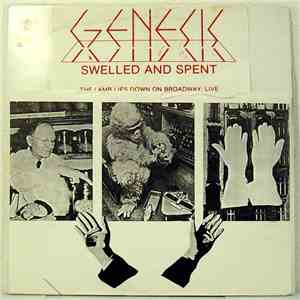 Genesis - Swelled And Spent album