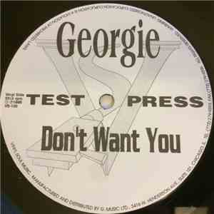Georgie - Don't Want You album