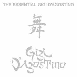Gigi D'Agostino - The Essential Gigi D'Agostino album
