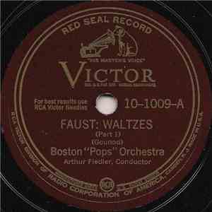 Gounod - Boston "Pops" Orchestra, Arthur Fiedler - Faust: Waltzes album
