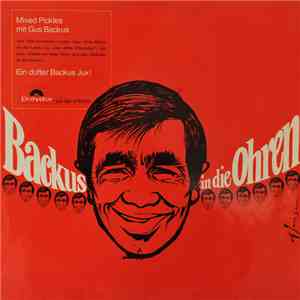 Gus Backus - Backus In Die Ohren - Mixed Pickles mit Gus Backus album