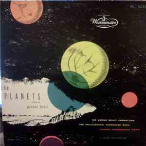 Gustav Holst - Sir Adrian Boult, The Philharmonic Promenade Orchestra, London Philharmonic Choir - The Planets, Opus 32 album
