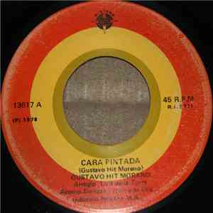 Gustavo Hit Moreno - Cara Pintada / Te Extraño album