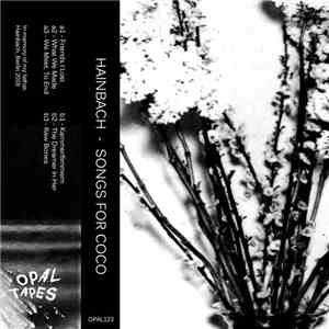 Hainbach - Songs For Coco album