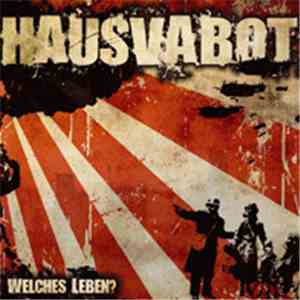 Hausvabot - Welches Leben? album