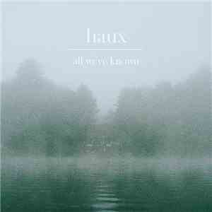 Haux  - All We've Known album