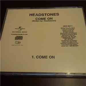 Headstones - Come On album
