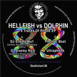 Hellfish Vs Dolphin  - 4 Tracks Of Phonk EP album