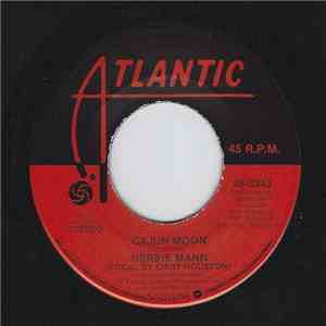 Herbie Mann - Cajun Moon / So Get It While You Can album