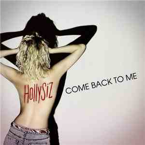 Hollysiz - Come Back To Me album