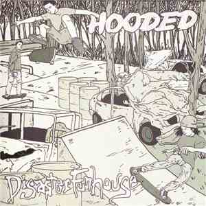 Hooded  / Disaster Funhouse - Hooded/ Disaster Funhouse album