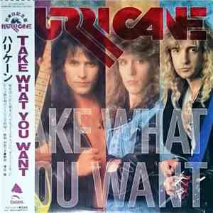 Hurricane  - Take What You Want album