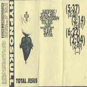 Hypnoskull - Total Jesus album