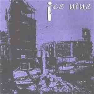 Ice Nine  - Discography album