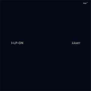 I-LP-ON - Äänet album
