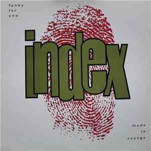 Index  - Funky For You album