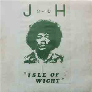 J H - "Isle Of Wight" Vol. I album