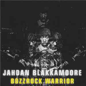 Jahdan Blakkamoore - Buzzrock Warrior album