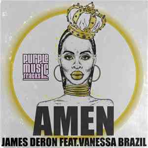James Deron Feat. Vanessa Brazil - Amen album