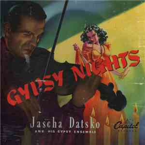 Jascha Datsko And His Gypsy Ensemble - Gypsy Nights album