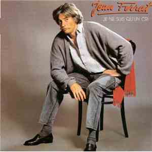 Jean Ferrat - Je Ne Suis Qu'Un Cri album
