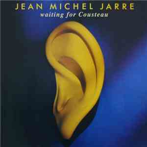 Jean Michel Jarre - Waiting For Cousteau album