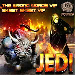 Jedi  - Wrong Words VIP / Skeet Skeet VIP album