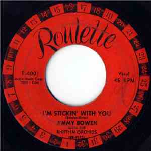 Jimmy Bowen With The Rhythm Orchids - I'm Stickin' With You album