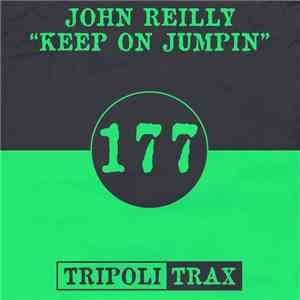 John Reilly  - Keep On Jumpin album
