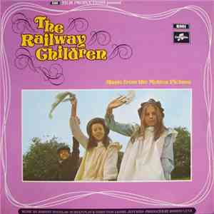 Johnny Douglas - The Railway Children - Music From The Motion Picture album