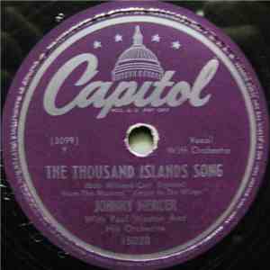 Johnny Mercer With Paul Weston And His Orchestra - The Thousand Islands Song / Hooray For Love album