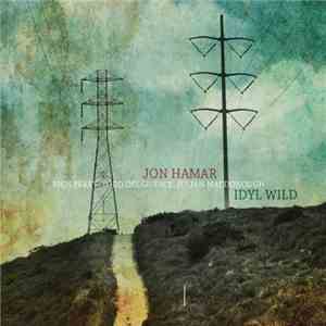 Jon Hamar - Idyl Wild album