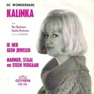 Kalinka - Ik Heb Geen Juwelen / Marmer, Staal En Steen Vergaan album