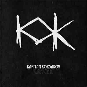 Kapitan Korsakov - Cancer album