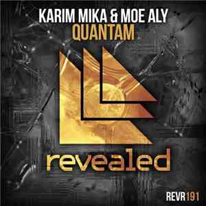Karim Mika & Moe Aly - Quantam album