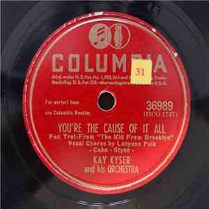 Kay Kyser And His Orchestra - I Love An Old Fashioned Song / You're The Cause Of It All album