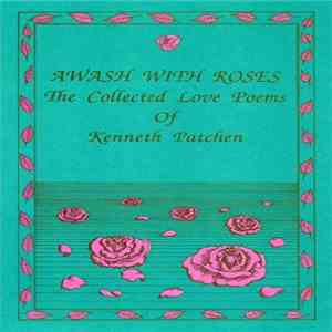 Kenneth Patchen - Reads His Love Poems album