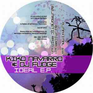 Kiko Navarro & DJ Fudge - Ideal E.P. album
