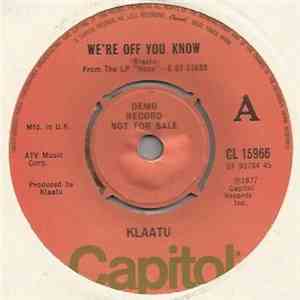Klaatu - We're Off You Know album