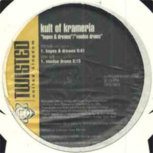 Kult Of Krameria - Hopes & Dreams / Voodoo Drums album