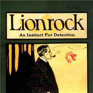 Lionrock - An Instinct For Detection album